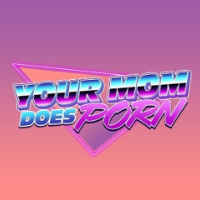 Your Mom Does Porn